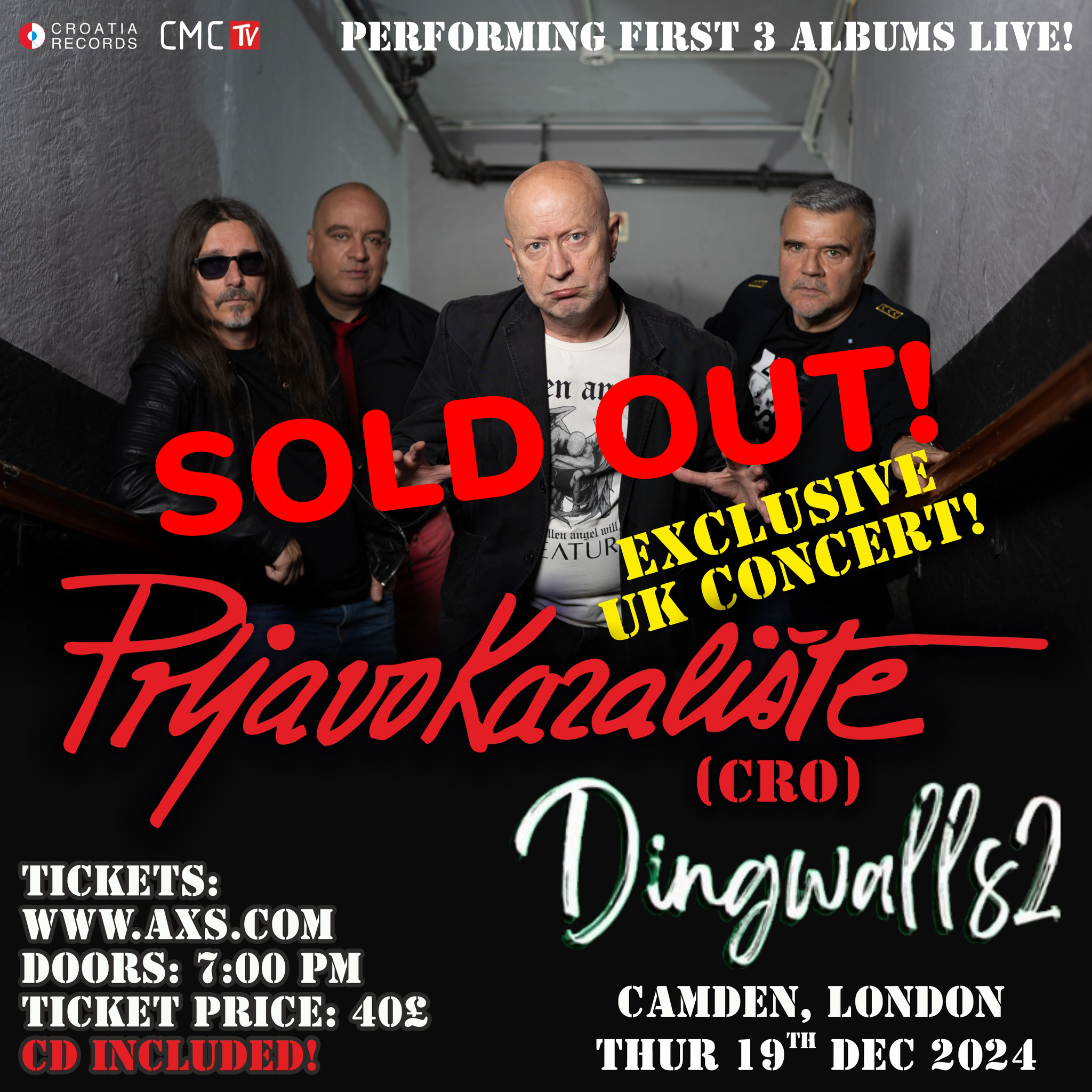 Dingwalls 2: Prljavo Kazaliste (SOLD OUT) – Dingwalls