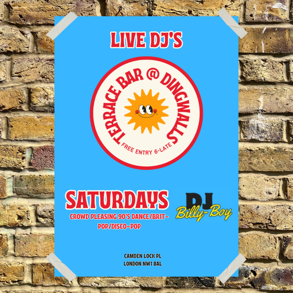 DJ Billy-Boy at Dingwalls on our terrace bar every Sunday!